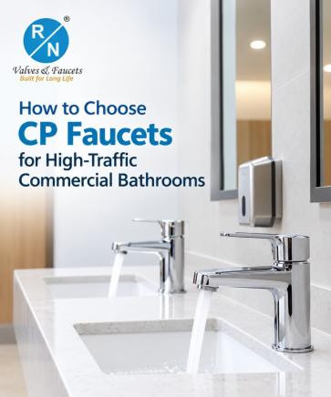 How to Choose CP Faucets for Commercial Bathrooms